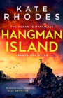 Hangman Island : The Isles of Scilly Mysteries: 7 - eBook