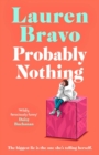 Probably Nothing : A irresistibly witty and hilarious novel for summer 2024 - Book
