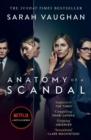 Anatomy of a Scandal : Now a major Netflix series - Book