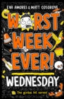 Worst Week Ever! Wednesday - eBook