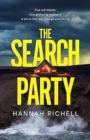 The Search Party : the most gripping and unputdownable crime thriller of 2024 - Book