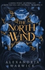 The North Wind : The TikTok sensation! An enthralling enemies-to-lovers romantasy, the first in the Four Winds series - Book