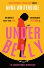 Underbelly : The instant Sunday Times bestseller from Mother Pukka – the unmissable, gripping and electrifying fiction debut - Book