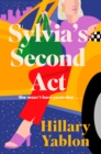 Sylvia's Second Act : The hilarious, heartwarming and utterly feel-good read for 2024! - eBook