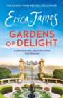 Gardens Of Delight : An uplifting and page-turning story from the Sunday Times bestselling author - Book