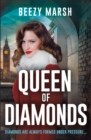 Queen of Diamonds : An exciting and gripping new crime saga series - Book