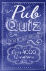 Pub Quiz : Over 4000 Questions - eBook