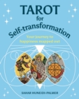 Tarot for Self-transformation : Your Journey to Happiness Mapped Out - Book