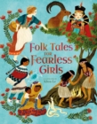Folk Tales for Fearless Girls - Book