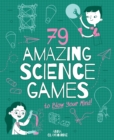 79 Amazing Science Games to Blow Your Mind! - eBook