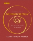 The Essential Book of Numerology : How to use the power of numbers - Book