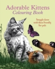 Adorable Kittens Colouring Book : Snuggle down with these friendly fur pals - Book