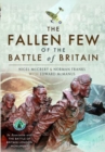 The Fallen Few of the Battle of Britain - Book