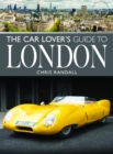 The Car Lover's Guide to London - Book
