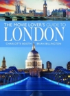 The Movie Lover's Guide to London - Book