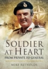 Soldier at Heart : From Private to General - Book