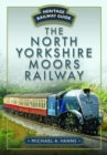 The North Yorkshire Moors Railway - Book