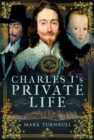 Charles I's Private Life - Book