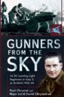 Gunners from the Sky : 1st Air Landing Light Regiment in Italy and at Arnhem, 1942-44 - eBook