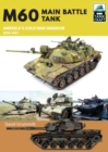 M60 : Main Battle Tank America's Cold War Warrior 1959-1997 - eBook
