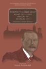 Round the Red Lamp : Being Facts and Fancies of Medical Life - eBook