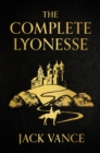 The Complete Lyonesse : Suldrun's Garden, The Green Pearl, Madouc - Book