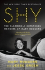 Shy : The Alarmingly Outspoken Memoirs of Mary Rodgers - eBook