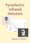 Pyroelectric Infrared Detectors - Book