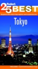Fodor's Tokyo 25 Best - Book