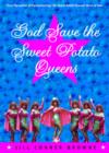 God Save the Sweet Potato Queens - eBook