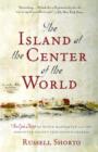 Island at the Center of the World - eBook