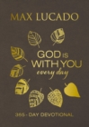God Is With You Every Day (Large Text Leathersoft) : 365-Day Devotional - Book