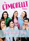Believe in You : Big Sister Stories and Advice on Living Your Best Life - Book