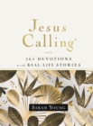 Jesus Calling, 365 Devotions with Real-Life Stories, Hardcover, with Full Scriptures - Book