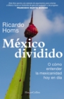 Mexico dividido - Book