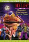 My Life as a Haunted Hamburger, Hold the Pickles - Book