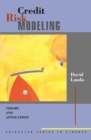 Credit Risk Modeling : Theory and Applications - eBook