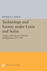 Technology and Society under Lenin and Stalin : Origins of the Soviet Technical Intelligentsia, 1917-1941 - eBook