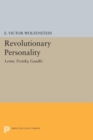 Revolutionary Personality : Lenin, Trotsky, Gandhi - eBook