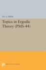 Topics in Ergodic Theory (PMS-44), Volume 44 - eBook