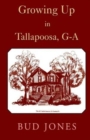 Growing Up in Tallapoosa, GA - Book