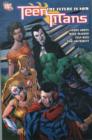 Teen Titans Vol 04 : The Future Is Now - Book