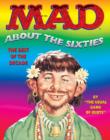 Mad About The Sixties TP New Edition - Book
