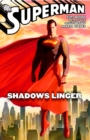 Superman : Shadows Linger - Book