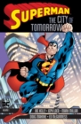 Superman: The City of Tomorrow Volume 1 - Book