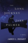 The Long Journey to Jake Palmer - Book