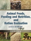 Animal Feeds, Feeding and Nutrition, and Ration Evaluation CD-ROM - Book