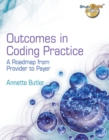 Outcomes in Coding Practice : A Roadmap from Provider to Payer - Book