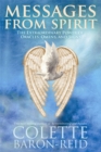 Messages From Spirit : The Extraordinary Power Of Oracles, Omens And Signs - Book