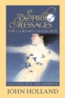 The Spirit Messages Daily Guidance Oracle Deck : A 50-Card Deck and Guidebook - Book